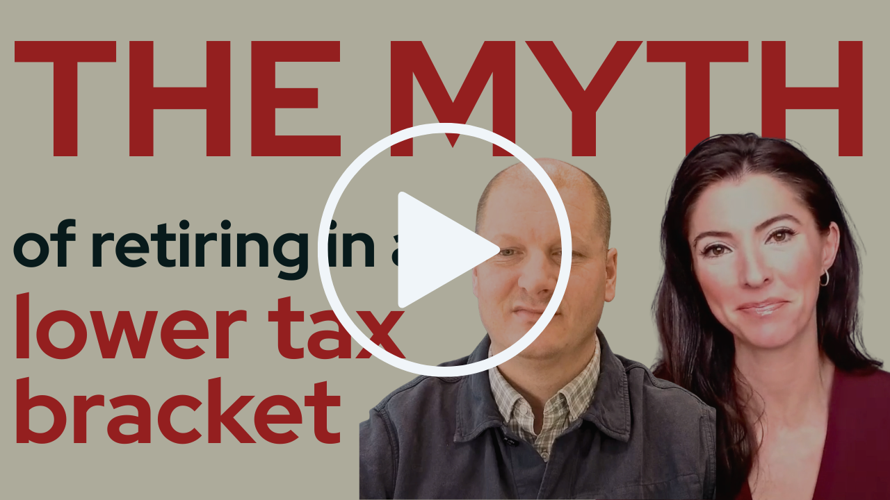 The Myth of Retiring In a Lower Tax Bracket - Jere Smith CFP